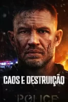 FILME CAOS E DESTRUIÇÃO